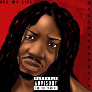 All My Life (Explicit)