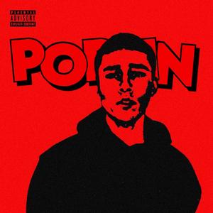 POPPIN' (Explicit)