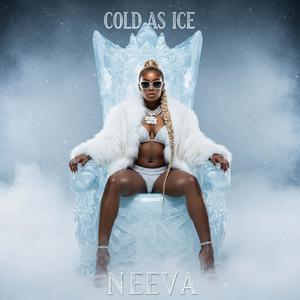 Cold As Ice (Explicit)