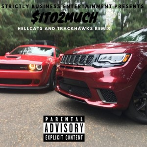 HELLCATS AND TRACKHAWKS (Explicit)