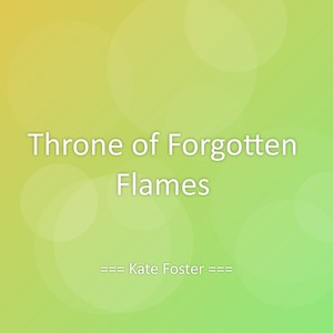 Throne of Forgotten Flames