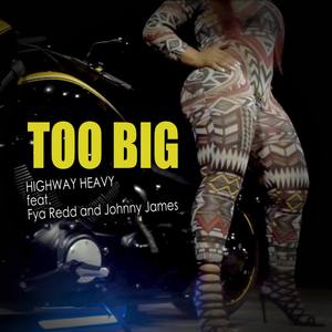 Too Big (Explicit)