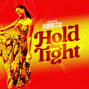 Hold You Tight