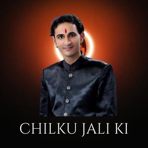 Chilku Jali Ki (Requested Version)