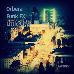 Little City (Original Mix)