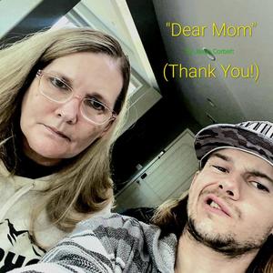 "Dear Mom" (Thank You) [Explicit]