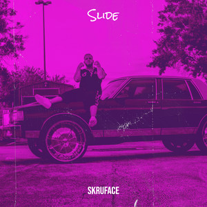 Slide (Explicit)