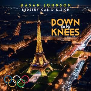 Down on my Knees (2024 Olympics Mix) (feat. Bedstuy Gab & D.Zign)