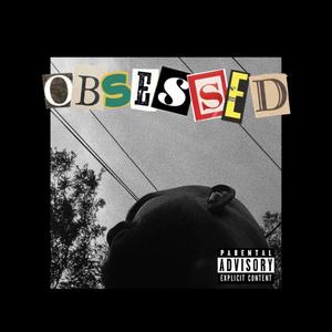 Obsessed (Explicit)