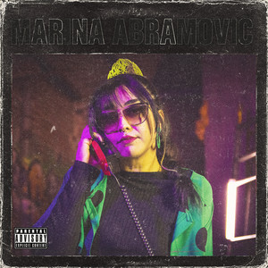 Marina Abramović (Explicit)