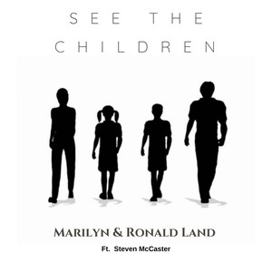 See the Children (feat. Steven McCaster)