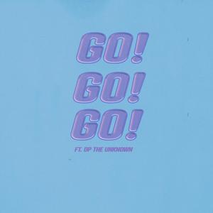 Go (feat. DP the Unknown)