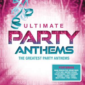 Ultimate... Party Anthems (Explicit)