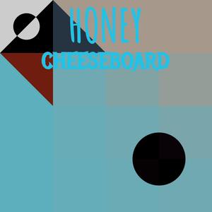 Honey Cheeseboard