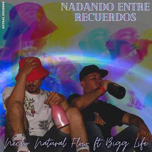 Nadando Entre Recuerdos (feat. Bigg Life) [Explicit]