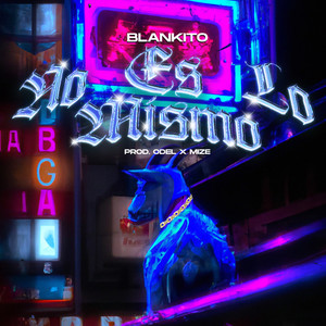 No Es Lo Mismo (Explicit)