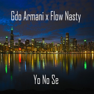 Yo No Se (Explicit)