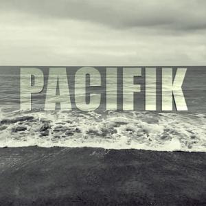 PACIFIK (feat. GDFTHR) [Explicit]