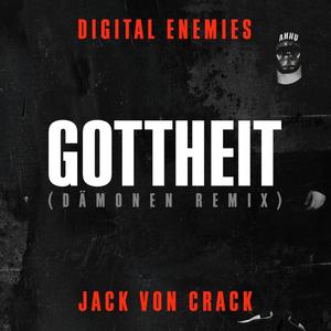 Gottheit (Dämonen Remix) [Explicit]