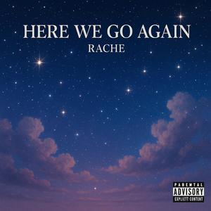 Here We Go Again (Explicit)