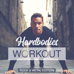 Hardbodies Workout - Rock & Metal Edition (Explicit)