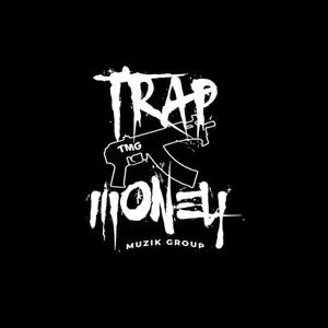 TrapMoney (Explicit)