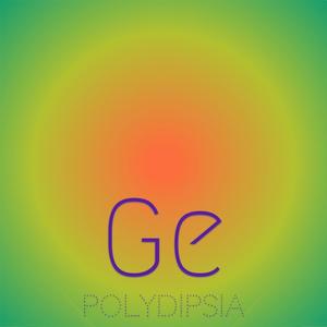 Ge Polydipsia