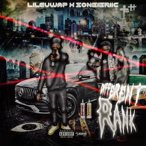 Different Rank (feat. Zone1eriic) [Explicit]