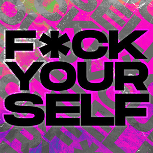 **** YOURSELF (Explicit)