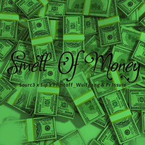Smell Of Money