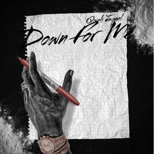 Down For Me (Explicit)