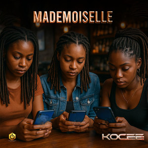 Mademoiselle (Explicit)