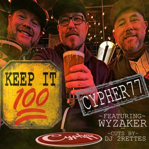 Keep It 100 (feat. Wyzaker, Iron Lion, Ricca Razor Sharp & yntelligent) (Explicit)