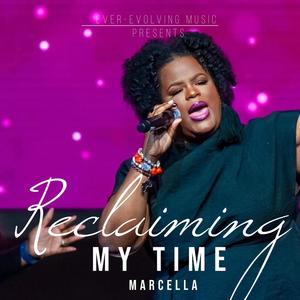 Reclaiming My Time (feat. Marcella Ratcliff)