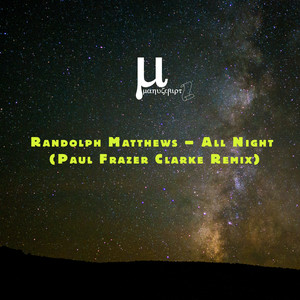 All Night (Paul Frazer Clarke remix)