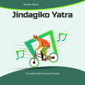 Jindagiko Yatra