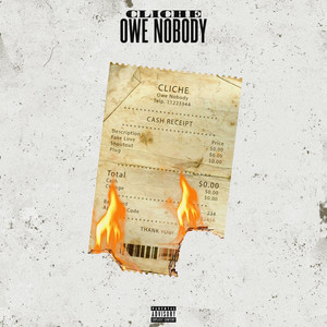 Owe Nobody (Explicit)
