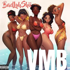 BadLuhShii (Explicit)
