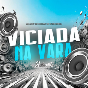 Viciada na Vara (Explicit)