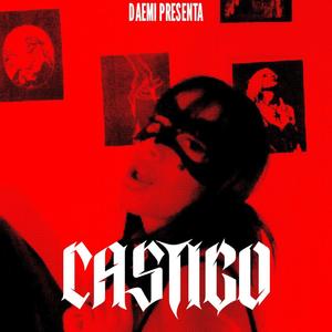 Castigo (Explicit)