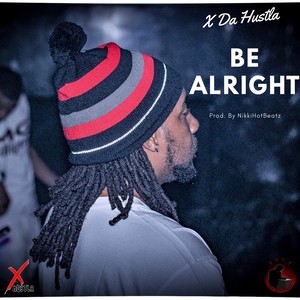 Be Alright