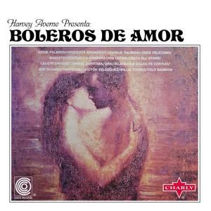 Harvey Averne Presenta: Boleros de Amor