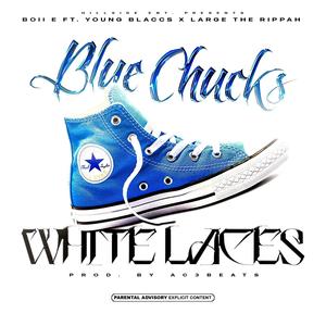 Blue Chucks White Laces (Explicit)