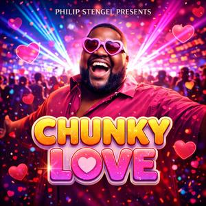 Chunky Love (feat. Ruby Rave) (Explicit)