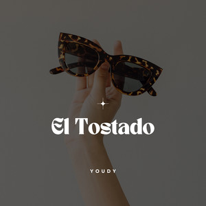 El Tostado (Explicit)