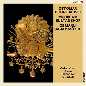 March of the Ottoman Exhibition (Arr. for Piano and String Quartet)