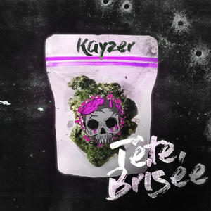 Tête Brisée (Explicit)