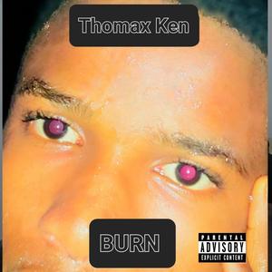 Burn (Explicit)