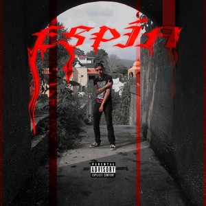 Espía (Explicit)