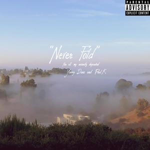 Never Fold (Explicit)